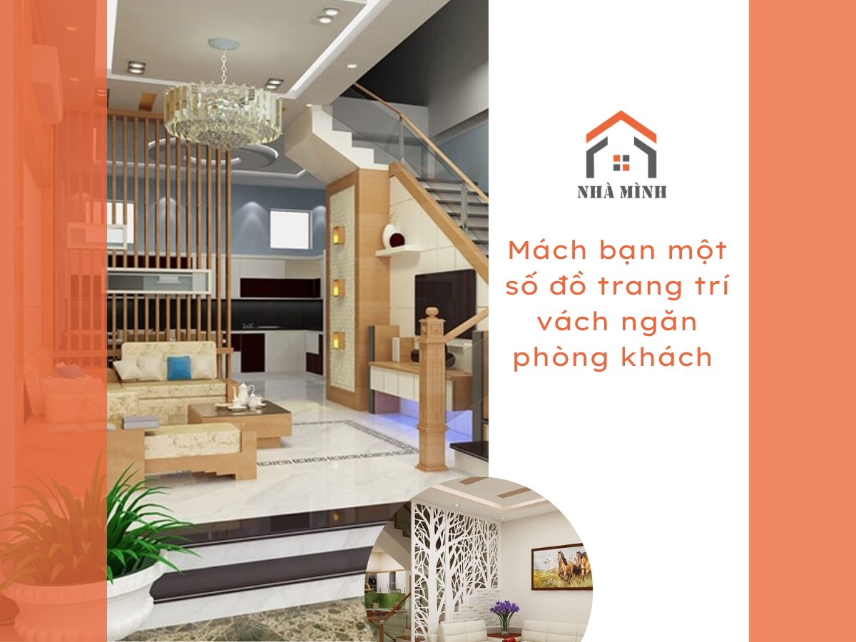 Mách bạn một số đồ trang trí vách ngăn phòng khách